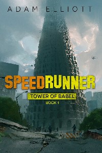 Tower of Babel: Speedrunner