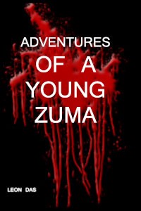 Adventures of a young Zuma