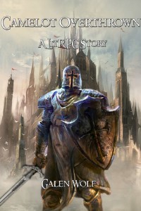 Camelot Overthrown
