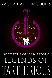 Legends of Tarthirious 4