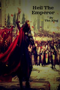 Hail The Emperor