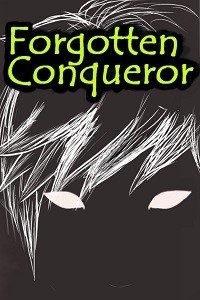 Forgotten Conqueror