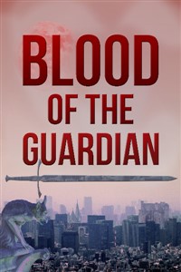 Blood of the Guardian