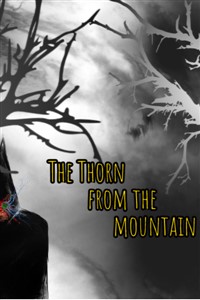 The Thorn from the Mountain 