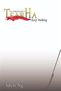 Tearha: Keep Walking