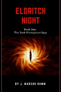 The Dark Hierophant Saga (Complete) 