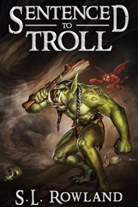 Sentenced to Troll 3