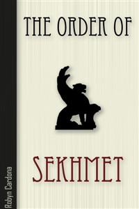 The Order of Sekhmet