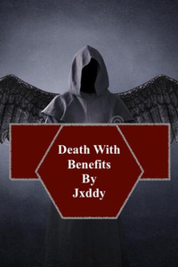 Death With Benefits