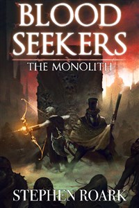 Blood Seekers -- The Monolith