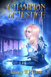 Champion of Justice: A Dungeon Core Gambit Side Story (COMPLETED)