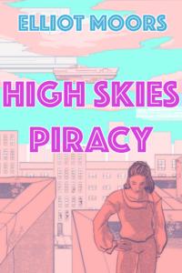 High Skies Piracy
