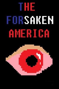 The Forsaken America