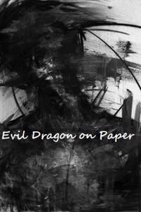 Evil Dragon on Paper