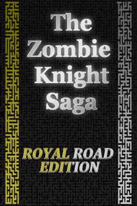 The Zombie Knight Saga audio latest full