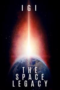 THE SPACE LEGACY