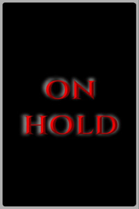 ON HOLD