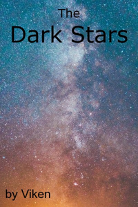 The Dark Stars