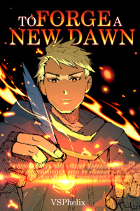 To Forge a New Dawn