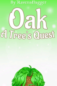 Oak: A Tree's Quest