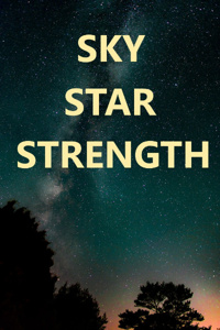 A Sky of Star and Strength