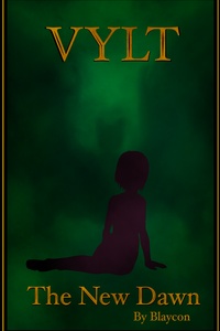 Vylt: The New Dawn