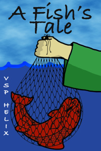 A Fish's Tale