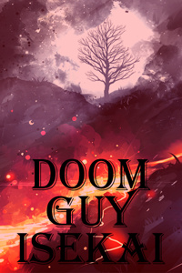 Doom Guy Isekai