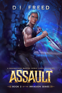 Invasion - A Nanomachine Magical World LitRPG Adventure