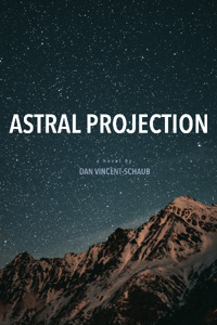 Astral Projection | Royal Road