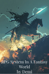 RE: RPG System In A Fantasy World