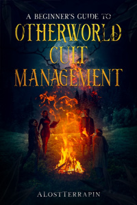 A Beginner's Guide to Otherworld Cult Management
