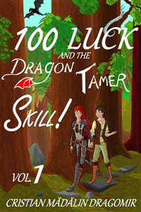 100 Luck and the Dragon Tamer Skill!