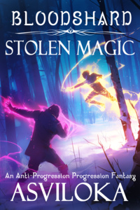 Bloodshard: Stolen Magic (COMPLETE)