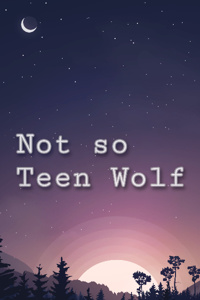 Not so Teen Wolf