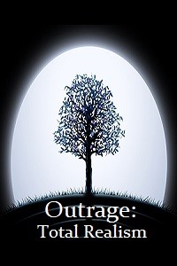 OutRage: Total Realism. | Royal Road