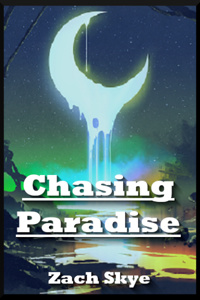 Chasing Paradise