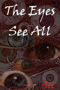 The Eyes See All