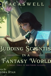 A Budding Scientist in a Fantasy World