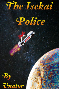 The Isekai Police (aka