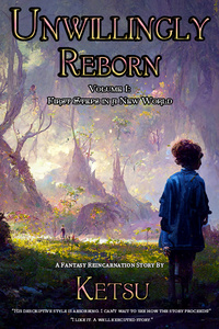 Unwillingly Reborn