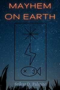 Mayhem on Earth