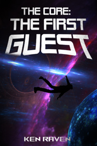 The Core: The First Guest