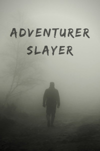 Adventurer Slayer