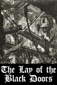 The Lay of the Black Doors