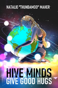Hive Minds Give Good Hugs