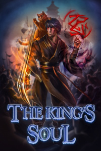 The King's Soul: A LitRPG Wuxia Novel