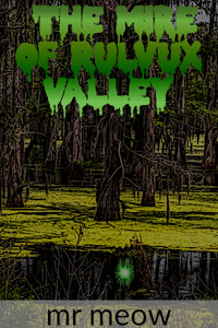The mire of Rulvux valley
