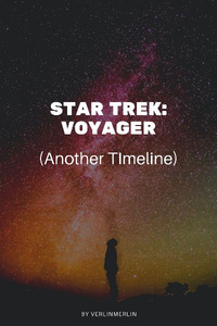 Star Trek:Voyager (Another Timeline)