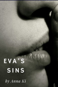 VII - Eva's Sins | Royal Road